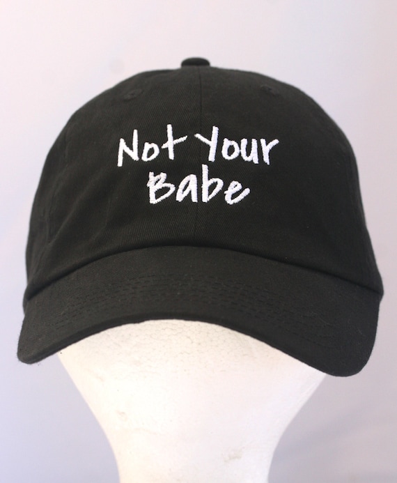 Not Your Babe (Polo Style Ball Black with White Stitching)