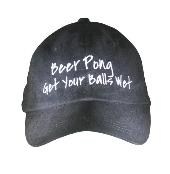 Beer Pong Get Your Balls Wet - Polo Style Ball Cap (Black with White Stitching)