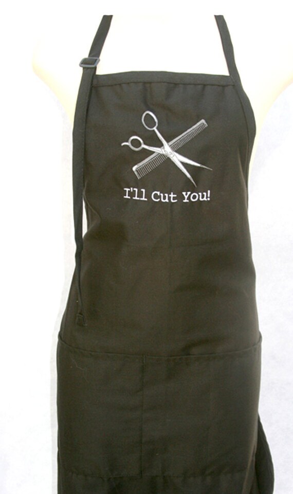 I'll Cut You! with scissors and comb (Adult Apron)