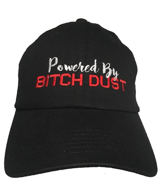 Powered by Bitch Dust (Polo Style Ball Cap - Black)