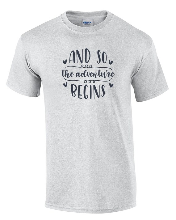 And so the Adventure Begins - Mens T-Shirt (Ash Gray or White)