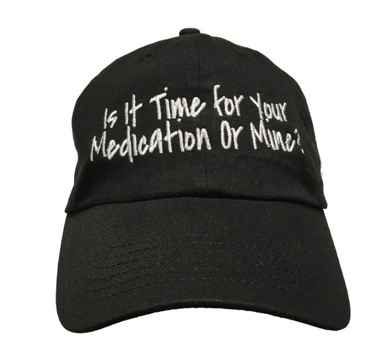 Is it time for your medication or mine? (Polo Style Ball Black with White Stitching)