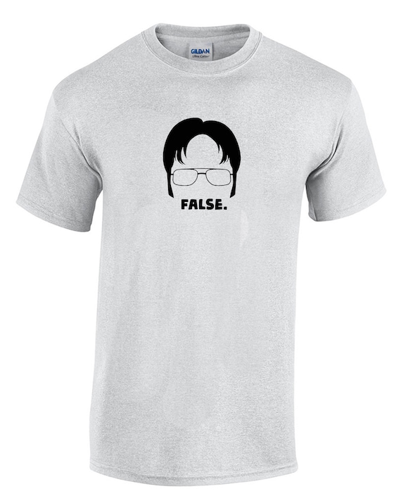 False. (T-Shirt)