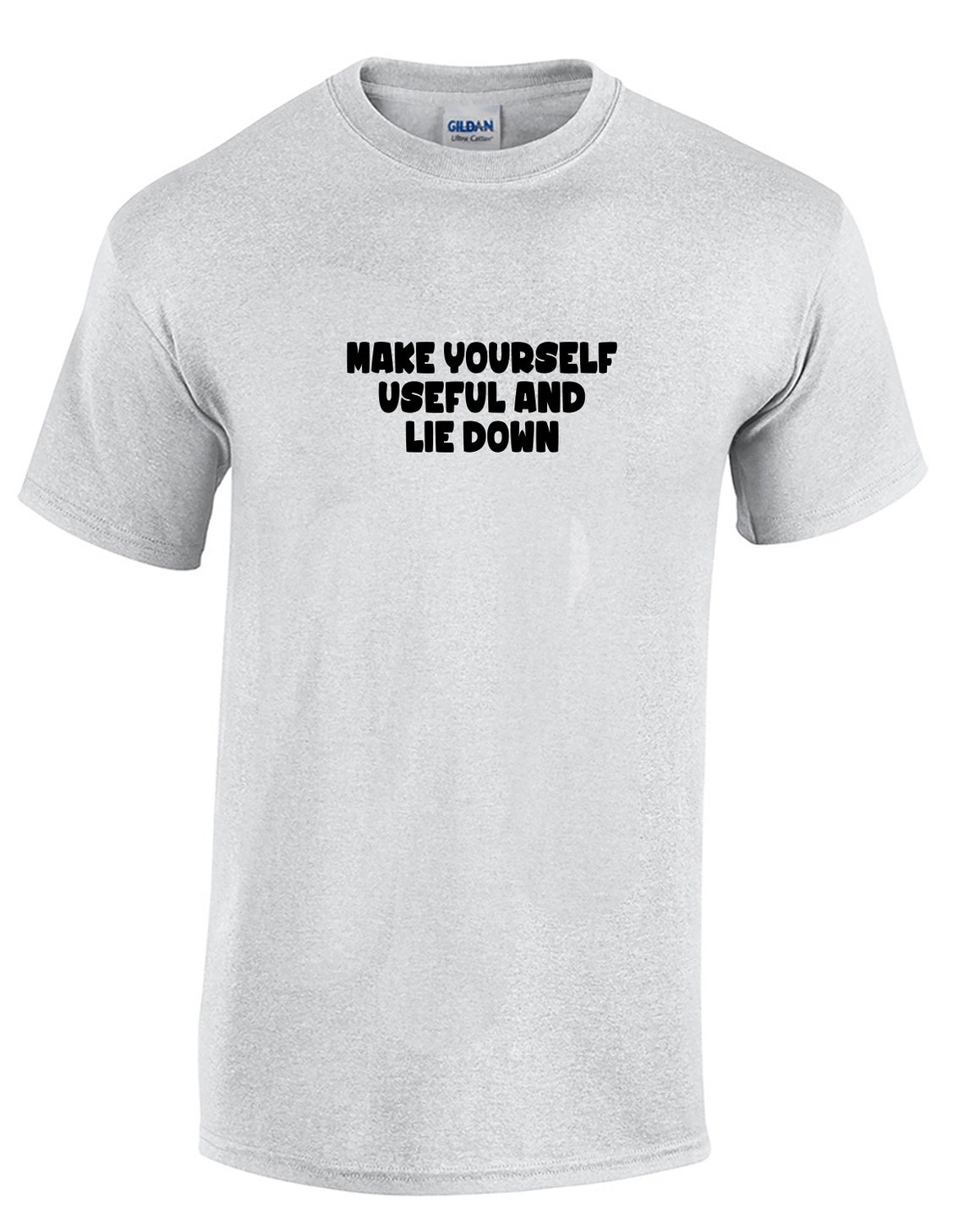 Make Yourself Useful and Lie Down Mens T-shirt ash Gray or - Etsy