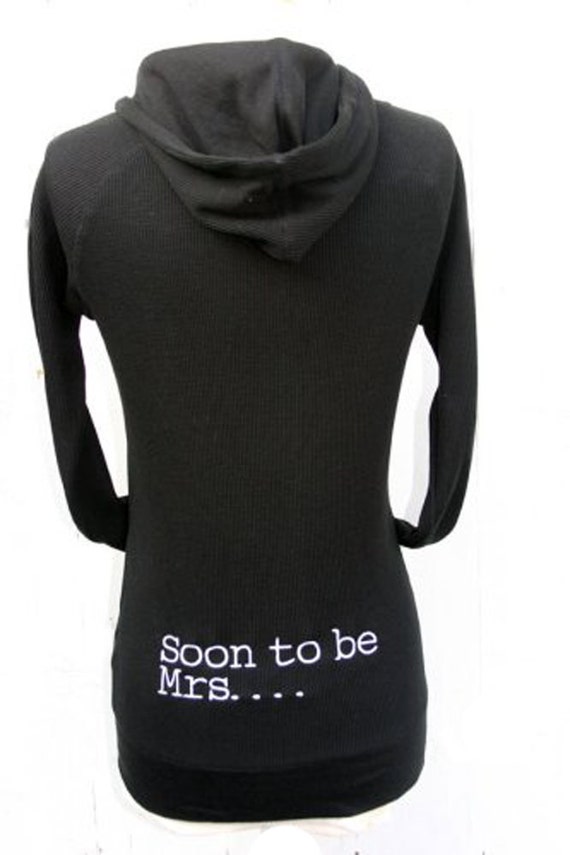 Soon to be Mrs... Embroidered Thermal Hoodie