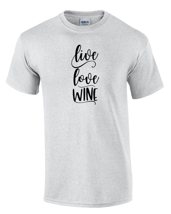 Live Love Wine (Mens T-Shirt)