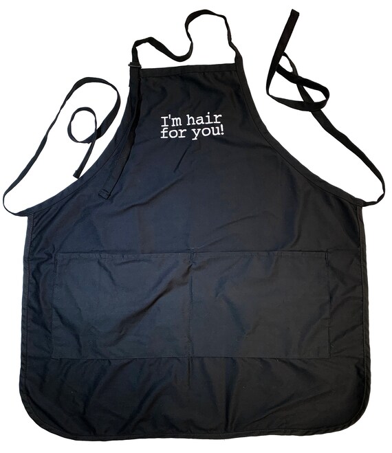 I'm Hair for You  (Adult Apron)