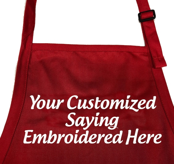 Your Own Customizable Embroidered Apron in Various Colors (Adult Apron)