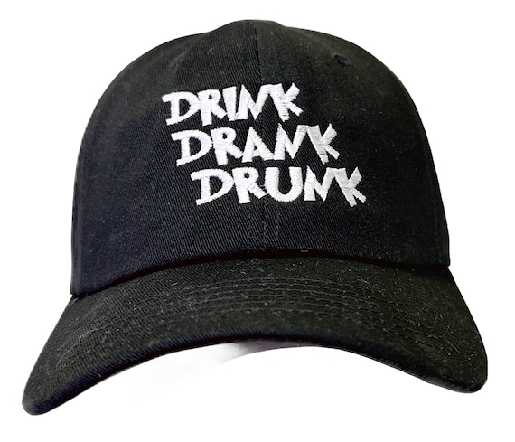 Drink Drank Drunk (Polo Style Ball vaious colors with White Stitching)