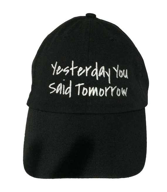 Yesterday You Said Tomorrow - Polo Style Ball Cap (Black with White Stitching)