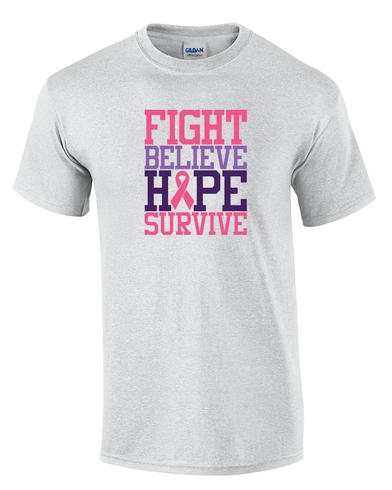 Fight Believe Hope Survive (Mens T-Shirt)