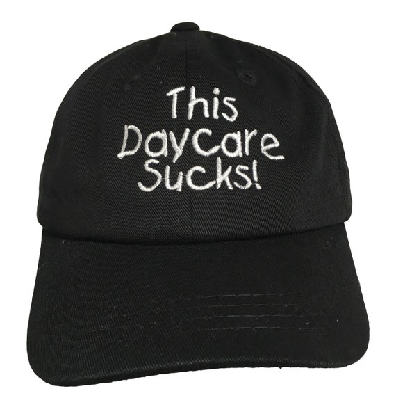 This Daycare Sucks (Polo Style INFANT Ball Cap in various colors)