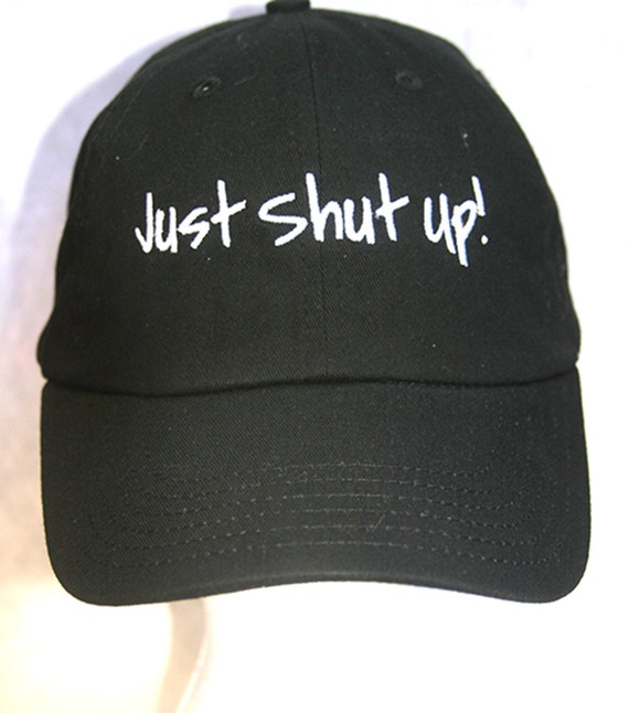 Just shut up! (Polo Style Ball Black with White Stitching)