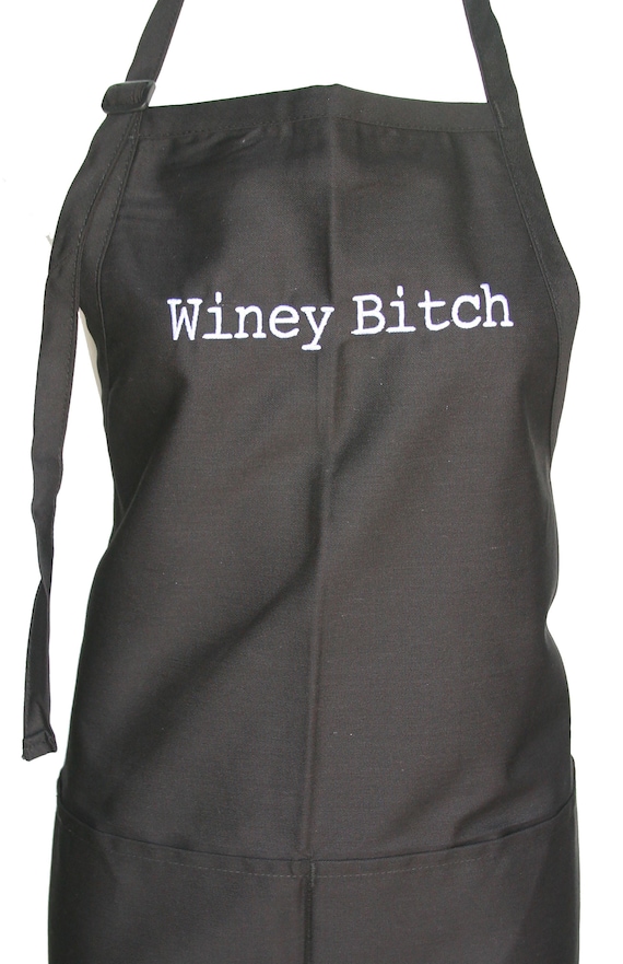 Winey Bitch (Adult Adjustable Apron with Pockets) Available in Colors too