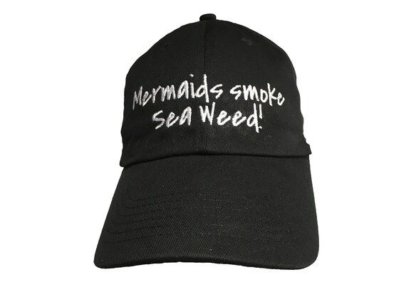 Mermaids Smoke Sea Weed! (Polo Style Ball Black with White Stitching)