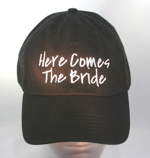 Here Comes The Bride  - Ball Cap (Black with White Stitching)