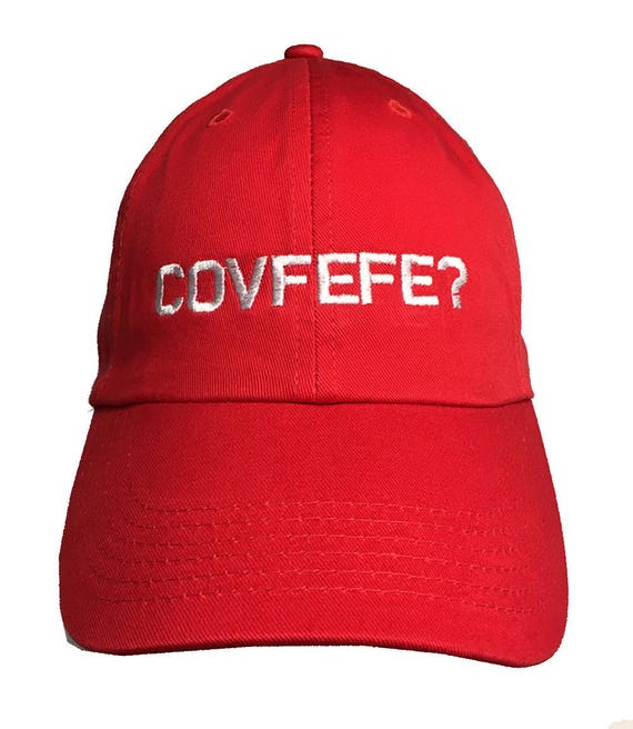 COVFEFE? -  Ball Cap (Available in Various Color Combos)