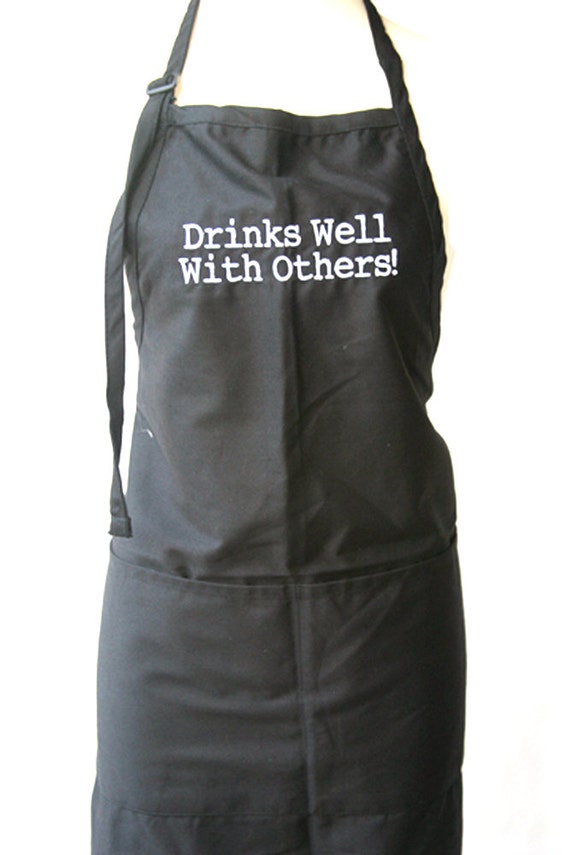 Drinks well with others. (Adult Apron)