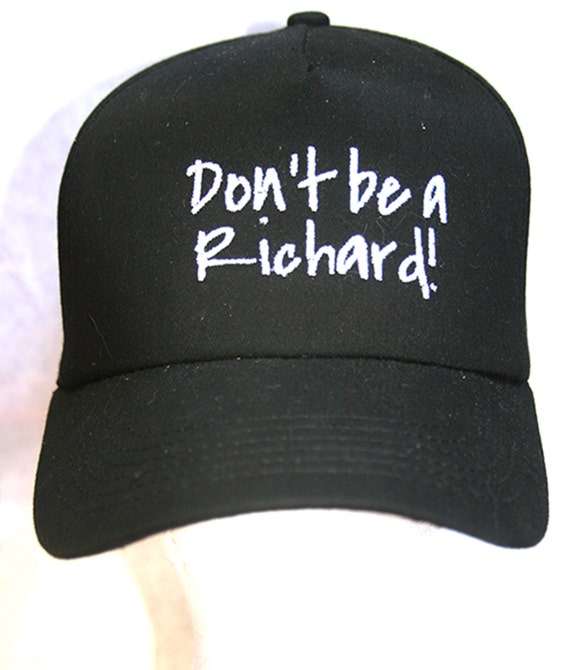 Don't be a Richard! (Polo Style Ball Black with White Stitching)