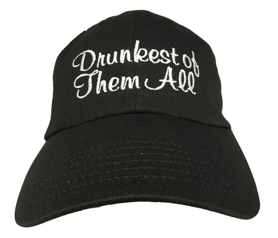 Drunkest of Them All - Polo Style Ball Cap (Black with White Stitching)