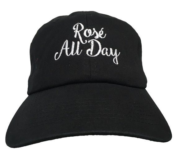 Rose All Day (Polo Style Ball Cap - Various Colors with White Stitching)