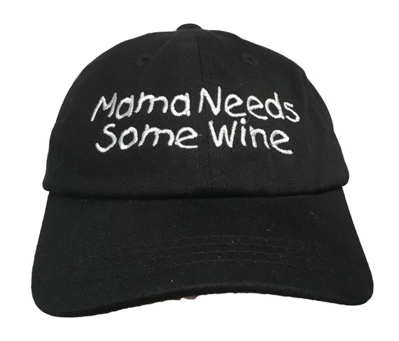 Mama Needs Some Wine  (Polo Style INFANT Ball Cap in various colors)