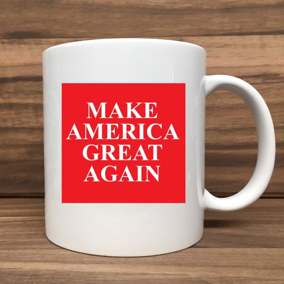 Coffee Mug - Make America Great Again - Double Sided Printing 11 oz Mug