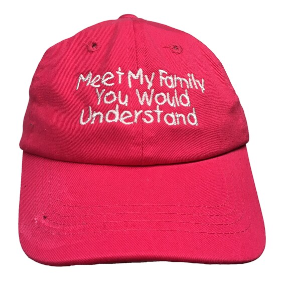 Meet My Family, You Would Understand (Polo Style INFANT Ball Cap in various colors)