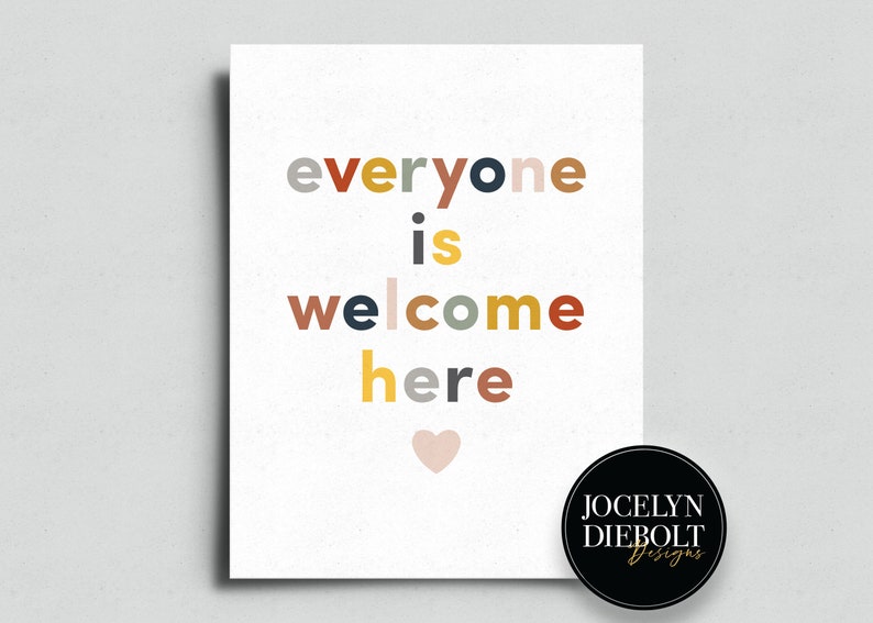 Everyone is Welcome Here Print digital Download Printable - Etsy
