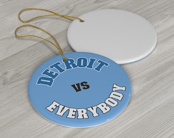 Detroit Lions Ornament, Detroit vs Everybody, Ceramic Football Gift