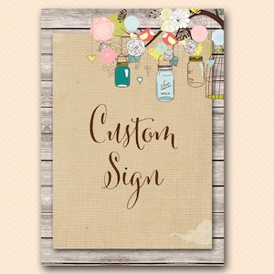 Burlap Mason Jars Custom sign, Bridal Shower Signs, Bridal Shower Decorations, Baby Shower Decorations, Wedding Decorations, BS498 TLC498