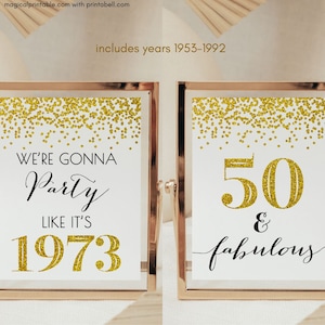 50th Birthday, Fifty Fabulous Signs, Happy 50th Birthday, party like its 1971, 50th Anniversary Sign, Gold Birthday Party Decor BP155