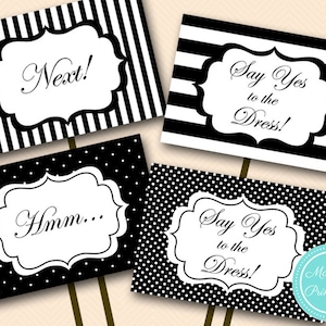 Say yes to the dress sign, instant download, yes to dress paddle, wedding dress shopping signs, PNN04