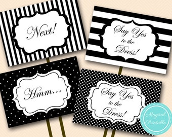 Say yes to the dress sign, instant download, yes to dress paddle, wedding dress shopping signs, PNN04