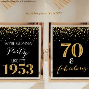 Black Gold 70th Birthday, 70 Fabulous Signs, Party likes it's 1953, Happy 70th Birthday, 70th Birthday Sign, 70th Anniversary Sign, BS483