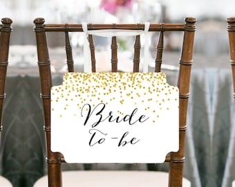 Gold Confetti Bride Groom to be Chair Banner, Bridal Shower Decor, Bridal Shower Chair Banner, Bride To Be Sign. Printable Chair Sign BS46