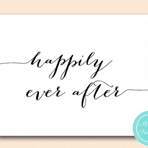 happily ever after sign, happily ever after print, Instant Download, Wedding decoration signs SN38