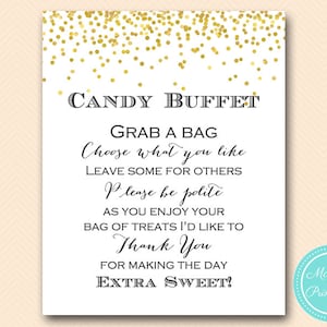 Gold Candy Buffet Sign, Candy Bar Sign, Grab a bag of treat sign, please take one Sign, Sweet Table, Shower Decoration sign BS46 SN32 tlc148