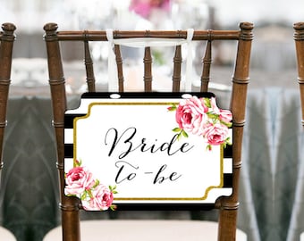 Black Gold Bride to be Chair Banner, Bridal Shower Decoration, Bridal Shower Chair Banner, Bride To Be Sign, Printable Chair Sign BS10 BS10b