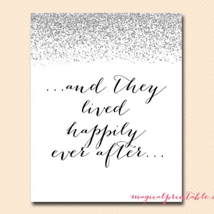 Happily Ever after sign, They lived happily ever after signage, Wedding Signage, printable, Silver Glitter, Silver Confetti SN28 BS89