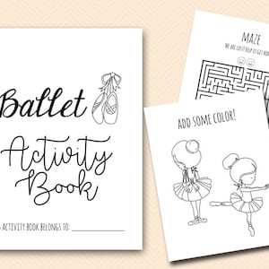 Ballet Coloring and Activities book Pages, Instant Download File, Kids Fun Book, Ballerina Birthday Party Gift, Ballet Coloring Book BP669e