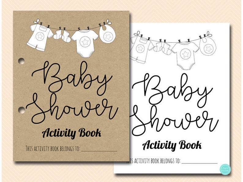 May include: A brown and white baby shower activity book with a line drawing of baby clothes hanging on a clothesline. The text "Baby Shower Activity Book" is written in black cursive font. The text "This activity book belongs to:" is written in black font.