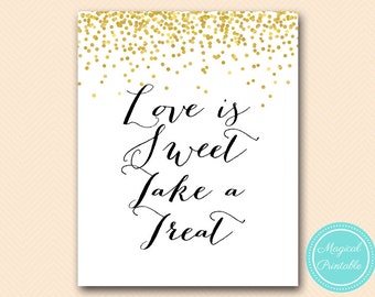 l'amore è dolce, prendi un regalo, download istantaneo, cartello di ringraziamento, cartello di matrimonio, cartello per doccia nuziale in oro finto, cartello per baby shower BS46 SN32
