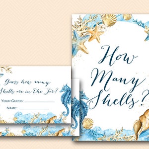 May include: A printable game card with a blue and gold watercolor design of seashells, starfish, and seahorses. The card says "How Many Shells?" and has a blank space for guests to write their guess.