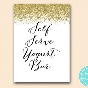 Self serve yogurt bar sign, instant download, Yogurt Bar sign, wedding sign, Gold Glitter Bridal Shower Sign, baby Shower Sign BS88 SN21
