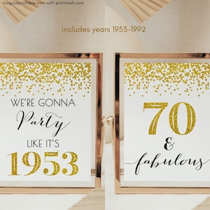 70th Birthday Sign, 70 and Fabulous Signs, Happy 70th Birthday, party like its 1953, 70th Anniversary Sign, Gold Birthday Party Decor BP155