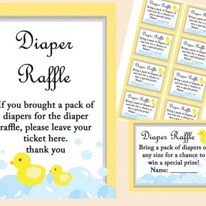 May include: A yellow and blue diaper raffle sign with a rubber ducky illustration. The sign says "Diaper Raffle" and includes instructions for guests to leave their ticket if they brought a pack of diapers.