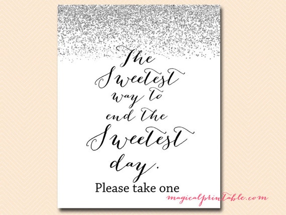 The Sweetest Way To End The Sweetest Day Please Take One Signage The Sweetest Way To End The Sweetest Day Please Take One Signage