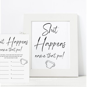 Può includere: Una carta di gioco stampabile per un baby shower con il testo "Shit Happens name that poo!" e un disegno di un pannolino. La carta ha un elenco di numeri da 6 a 10 con righe vuote accanto a ciascun numero.