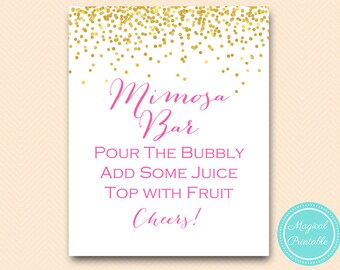 mimosa bar sign, bubbly sign, Wedding Signs, Wedding Signage, Wedding Sign Printable, Hot pink, Gold confetti Bridal Shower BS63 SN33